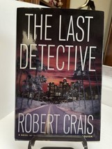 Crais Robert The Last Detective SIGNED - Personalized HC 2003 Mint First Edit - £54.22 GBP