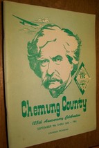 1961 CHEMUNG COUNTY NY 125TH ANNIVERSARY SOUVENIR HISTORY PROGRAM BOOK - $16.82