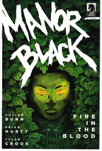 Manor Black Fire In The Blood #1 (Of 4) (Dark Horse 2022) C2 &quot;New Unread&quot; - £3.62 GBP