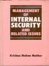 Management of Internal Security and Related Issues [Hardcover] - £20.45 GBP