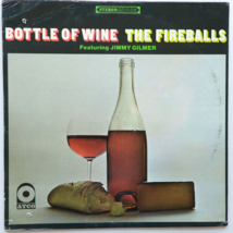 The Fireballs Featuring Jimmy Gilmer – Bottle Of Wine - 12&quot; Vinyl LP (SD 33-239) - £30.04 GBP