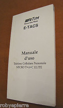 Vendo solo MANUALE originale TIM E-TACS ETACS MICRO TAC ELITE T.A.C. T A C - $16.29