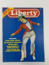 VTG Liberty Magazine Fall 1974 The Glamour and Glitter of Broadway No Label - £11.25 GBP
