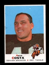 1969 TOPPS #213 DAVE COSTA EX BRONCOS *XR25889 - $1.72