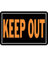 KEEP OUT Metal SIGN 10&quot; x 14&quot; Fluorescent Weatherproof Aluminum posted H... - $35.40 CAD