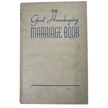 Good Housekeeping Marriage 1938 Helen Judy Bond Sixth Printing Prentice ... - £26.11 GBP