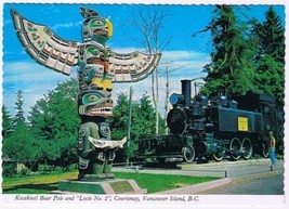 Postcard Kwakiutl Bear Pole &amp; Locie No 2 Courtenay British Columbia BC - £3.09 GBP