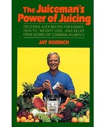The Juiceman&#39;s Power of Juicing Kordich, Jay - £3.91 GBP