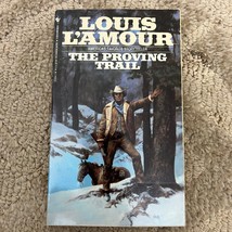 The Proving Trail Western Paperback Book by Louis L&#39;Amour Adventure Drama 1979 - £9.58 GBP