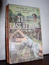 The Last hero by Peter W. Denzer (Popular Giant #G308,1&#39;st Prt. Feb. 195... - £3.94 GBP