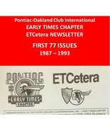 EARLY TIMES CHAPTER NEWSLETTER VOL 1-7 Pontiac Oakland Club Internationa... - $39.95