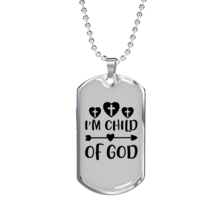 I&#39;m Child Of God Necklace Stainless Steel or 18k Gold Dog Tag 24&quot; Chain - £37.92 GBP+
