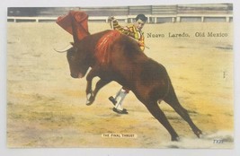 Bullfighting Nuevo Laredo Old Mexico Final Thrust Colourpicture Linen Po... - $9.49