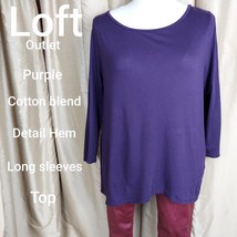 LOFT outlet Purple Cotton Blend Detail Hem Long Sleeves Tee Size XL - £8.64 GBP