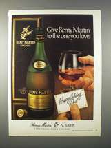 1978 Remy Martin Cognac Ad - Give To One You Love - $18.49