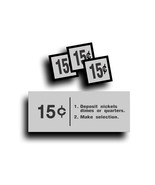 Vending Machine Coin Change Slot Decal 15 Cent Fits Cavalier USS Soda So... - £11.74 GBP