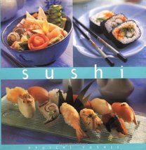 Sushi (Essential Kitchen Series) [Hardcover] Yoshii, Ryuichi - $6.26