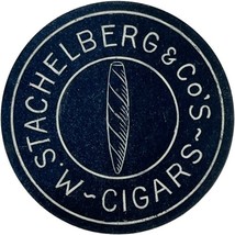 1910-1920 M. STACHELBERG &amp; CO&#39;s Cigar Token Wooden Nickel Advertising To... - $23.33
