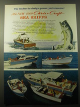 1960 Chris-Craft Boats Ad - 40-ft Hardtop; 32-ft Hardtop Cruiser; 18-ft Open - £11.21 GBP