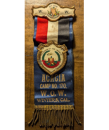 Winters California CA Woodmen of The World Acacia Camp 170 Pinback Ribbo... - $25.41 CAD