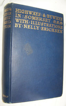 1912 Antique Somerset Southern England Highways Byways History Book Ed Hutton - £28.63 GBP