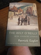 The Wily O&#39;Reilly: Irish Country Stories [Irish Country Books] - £2.74 GBP