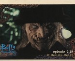 Buffy The Vampire Slayer S-2 Trading Card #52 Killed By Death - $1.97