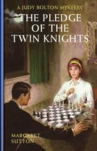 Pledge Of The Twin Knights #36 (Judy Bolton) [Paperback] Sutton, Margaret - £13.17 GBP