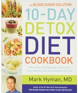 The Blood Sugar Solution 10-Day Detox Diet Cookbook: More than 150 Recip... - £11.70 GBP