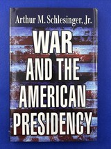 War and the American Presidency - Hardcover  - $14.82