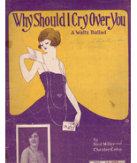 Why Should I Cry Over You? Vintage Sheet Music Waltz 1922 by Miller and ... - £11.67 GBP