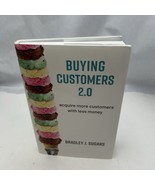 Buying Customers 2.0 Hardcover - $21.39 CAD