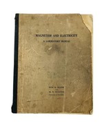 Vtg 1930 Magnetism And Electricity A Laboratory Manual University of Ken... - €12,12 EUR