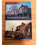 Fredericksburg by Tony Kent (2010, Trade Paperback) - $145.34 MXN