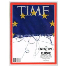 Time Magazine April 22 2019 mbox2157 The Unraveling Of Europe - £3.13 GBP