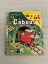 Little Golden Book Ser.: The Little Red Caboose by Marian Potter (2000,... - £2.66 GBP