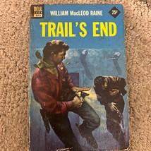 Trail&#39;s End Western Paperback Book by William MacLeod Raine from Dell Book 1940 - £9.76 GBP