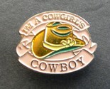 I&#39;M A COWGIRL&#39;S COWBOYS LAPEL PIN BADGE 1 INCH - $5.64