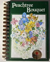 Peachtree Bouquet Cookbook From The Junior League Of De Kalb County GA -  1987  - £11.97 GBP