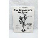 Radio Yesterday Presents The Golden Age Of Radio First Edition Book J Da... - £39.13 GBP