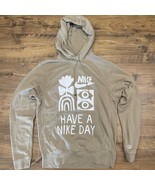 Nike DQ4171 $100 Small Hoodie Sweatshirt Have A NIKE Day French Terry Pu... - $36.24