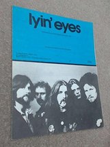 Lyin&#39; Eyes [Sheet music] Don Henley and Glenn Frey - $8.92