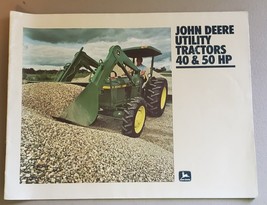 John Deere 40 and 50 Horsepower Utility Tractors 40 Series Brochure - £20.68 GBP