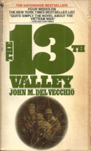 The 13TH Valley - John Del Vecchio - Novel - Us Army In 1970 Vietnam War - 1st - £3.91 GBP