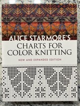 Alice Starmore&#39;s Charts for Color Knitting - $19.80