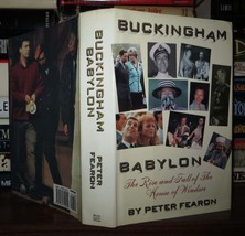 Fearon, Peter Buckingham Babylon The Rise And Fall Of The House Of Windsor 1st E - £55.94 GBP