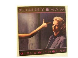 Tommy Shaw Girls With Guns poster Styx Flat - £14.05 GBP