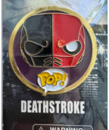 Funko POP DC Comics Universe - Deathstroke Pin - $9.89