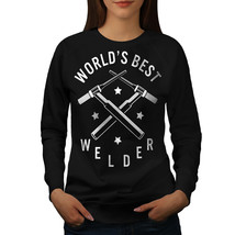 Wellcoda Worlds Best Welder Womens Sweatshirt, Slogan Casual Pullover Ju... - $28.91+