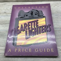 Collecting cigarette lighters a price guide 1994 NEIL S. WOOD  - £8.57 GBP